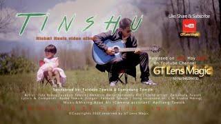 Tinshu-Mishmi video song || Singer: Faidaso Tawsik || 2022 || GT Lens Magic