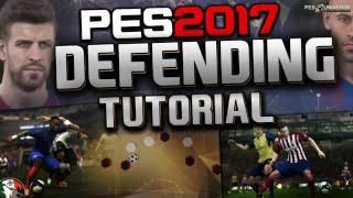 PES 2017 DEFENDING TUTORIAL - Defensive Instructions & Tips