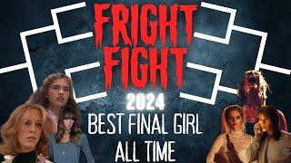 FRIGHT FIGHT HORROR TOURNAMENT 2024 | Best Final Girl of All Time | 64 Movies, 1 Winner!