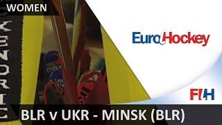 Belarus v Ukraine - EuroHockey Indoor Championship (Women) - Minsk (BLR)