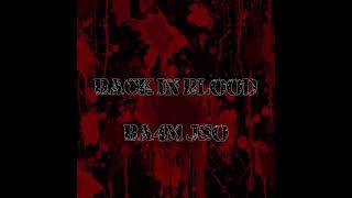 Ba4m jso “ back in blood” (official audio remix)