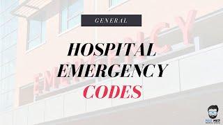 Hospital Codes - What are Hospital emergency codes