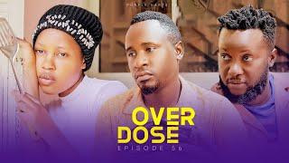 OVERDOSE EPISODE 56 @PurpleHeartstv2 @Purpleheartstvurban