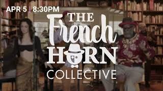 The French Horn Collective at The Moss Center