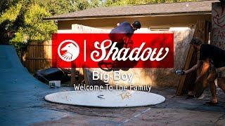 Big Boy - Welcome to the Shadow Family