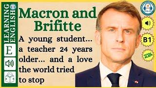 Learn English Through Story | Macron and Brifitte | Graded Reader | English Listening Practice