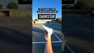 Best #Paperairplane - Let's Make a jet from Top Gun with paper | DarkStar