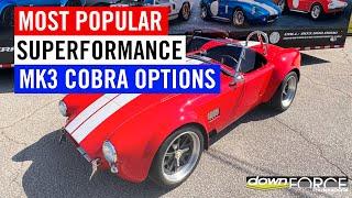 Most Popular Superformance Mk3 Cobra Build Specs | Downforcemotorsports