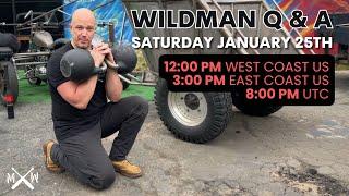 Wildman Live Q&A January 25th 2025