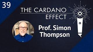 Professor Simon Thompson on Marlowe, Plutus, Functional Programming and More | TCE 39