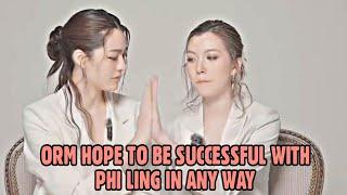 ORM: LET'S FIGHT! I WANT TO BE SUCCESSFUL WITH PHI LING | PART 2