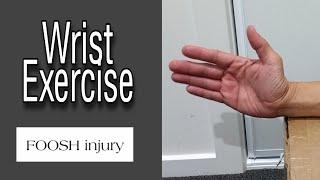 Wrist Exercise for FOOSH injury. Part 2 | House Physiotherapy