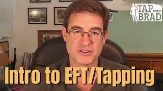 Intro to EFT - Tapping with Brad Yates