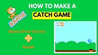 How to Make a Ball Catching Game in Scratch | Step-by-Step Coding Tutorial for Beginners