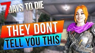 8 Things The Game Doesn't Tell You 7 Days to Die 1.0