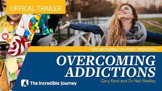 Overcoming Addictions – OFFICAL TRAILER 2