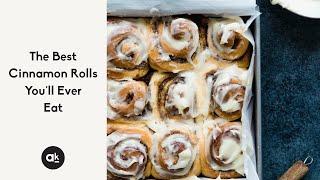 The Best Cinnamon Rolls You'll Ever Eat