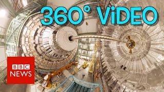 Step inside the Large Hadron Collider (360 video) - BBC News