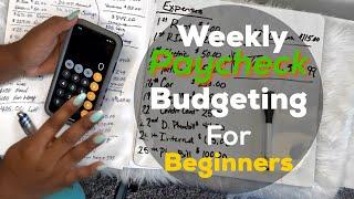 BUDGETING FOR BEGINNERS PAID WEEKLY NEW VIDEO || BUDGETING MADE EASY || JUNE-JULY 2020