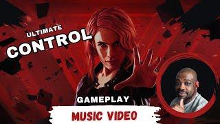 Ultimate Control | Epic Gameplay Music Video for Control by Remedy Entertainment