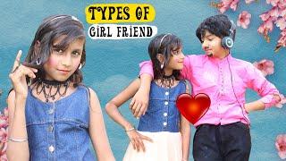 Types Of Girl Friend l Girlfriend Boyfriend Comedy Video lSonam Prajapati