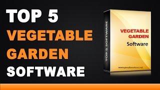 Best Vegetable Garden Software - Top 5 List