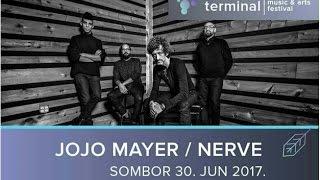 Jojo Mayer -  The Nerve Mission