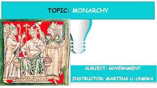 Monarchy | Government | SS1 | 2nd Term