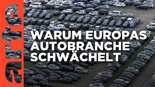 Europas Automobilindustrie in der Sackgasse | ARTE Hintergrund