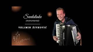 Velimir Zivkovic - Sevdalinke