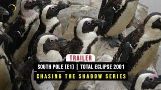 Trailer South Pole Total Eclipse 2003 E1
