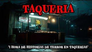 1 Hora de Historias REALES  de Terror de TAQUEROS | Relatos de Terror