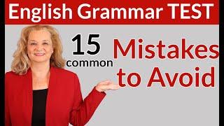 English Grammar TEST - Fix these common mistakes