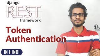 32.Token Authentication | Django Rest Framework