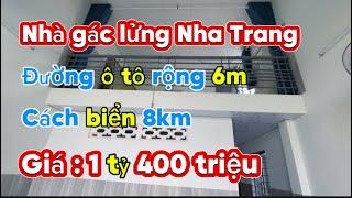 Nhà gác lửng giá rẻ , Đường ô tô rộng 6m . Vĩnh phương - Nha Trang .