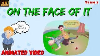 on the face of it class 12 | Animated Video | By Rahul Dwivedi | In Hindi | Susan Hill