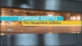 Cuppone Giotto: The Neapolitan Edition! 