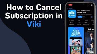 How to Cancel Subscription in Viki (Full Guide)