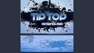 Tip Top (Original Mix)