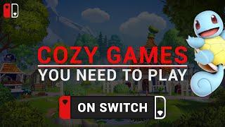 Amazing COZY GAMES On SWITCH