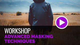 Advanced Masking Techniques