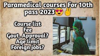 Paramedical courses for 10th and 12th failed