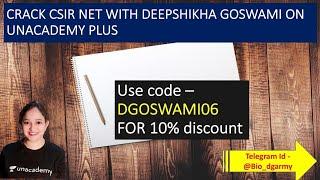 BE A RANKER IN THE CSIR NET EXAM WITH DEEPSHIKHA GOSWAMI