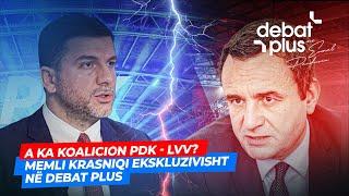 ZBULOHET PËRFUNDIMISHT/ A DO KETË KOALICION PDK-LVV, MEMLI KRASNIQI FLET EKSKLUZIVISHT NË DEBAT PLUS