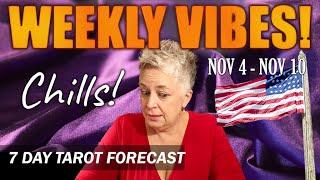 THE TIME HAS COME! The Dismantling Weekly Reading NOV 4 - 10 Daily Forecast Timestamped 