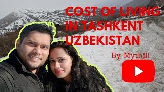 COST of LIVING in UZBEKISTAN for an INDIAN FAMILY