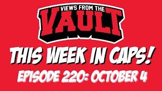 Views from the Vault 220 This Week in CAPS