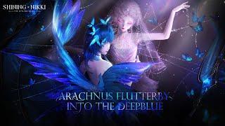 SHINING NIKKI | Arachnus Flutterby: Into the Deepblue