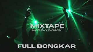 MIXTAPE DISKO TANAH  FULL BASS COCOK BUAT PARTY