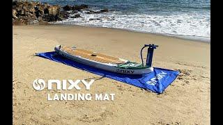 NIXY LANDING MAT